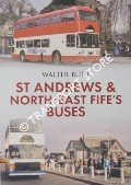 St Andrews & North-East Fife's Buses by BURT, Walter